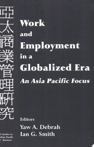Work and Employment in a Globalized Era An Asia Pacific Focus