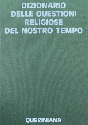 Dizionario delle questioni religiose del nostro tempo