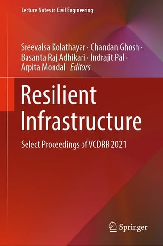 Resilient Infrastructure Select Proceedings of VCDRR 2021