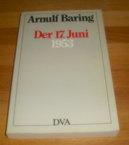 Der 17. Juni 1953