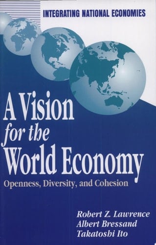 A Vision for the World Economy