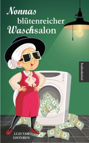 Nonnas blütenreicher Waschsalon (Super-Nonna) (German Edition)