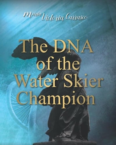 DNA of a Water Skier Champion
