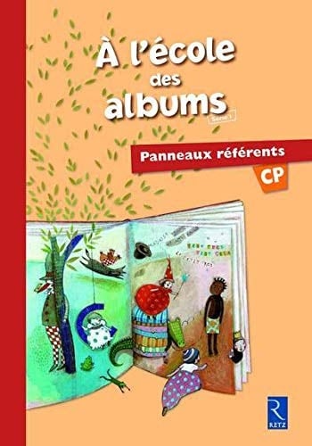 A l'école des albums CP Panneaux référents