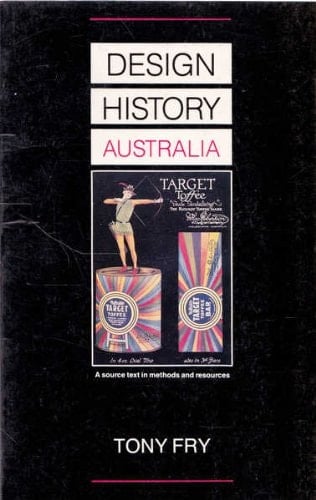Design History Australia A Source Text in Methods and Resources