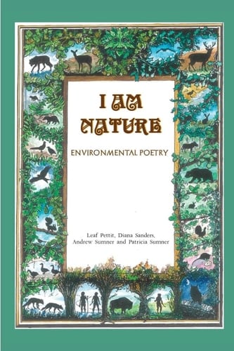 I Am Nature Environmental Poetry