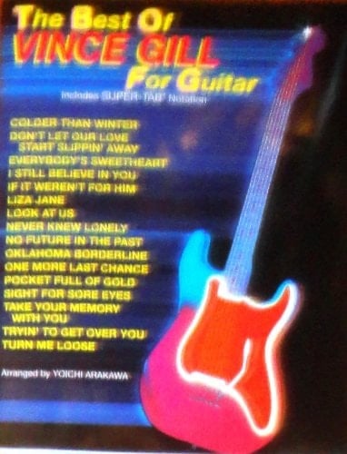 The Best of Vince Gill for Guitar