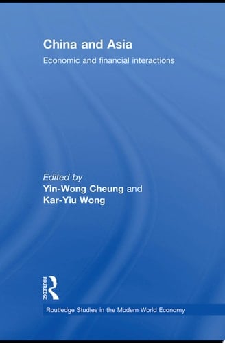 China and Asia Economic and Financial Interactions