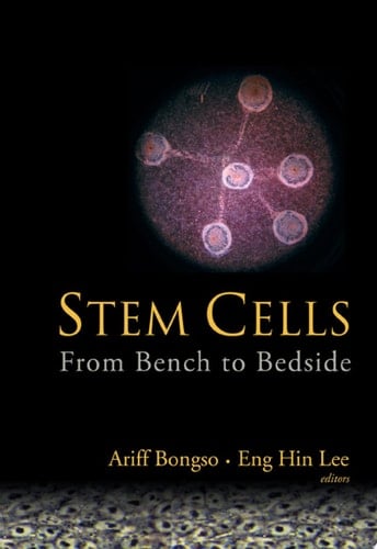 Stem Cells: From Bench To Bedside