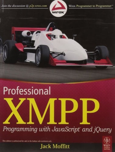 PROFESSIONAL XMPP PROGRAMMING WITH JAVASCRIPT AND JQUERY