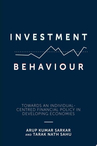 Investment Behaviour Towards an Individual-Centred Financial Policy in Developing Economies