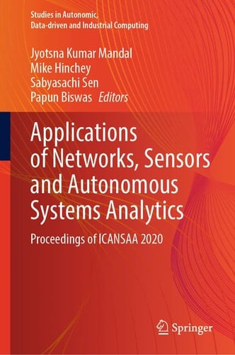 Applications of Networks, Sensors and Autonomous Systems Analytics Proceedings of ICANSAA 2020