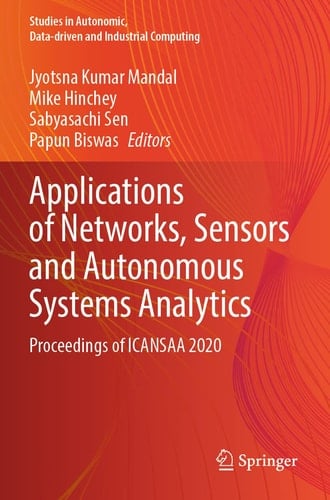 Applications of Networks, Sensors and Autonomous Systems Analytics Proceedings of ICANSAA 2020