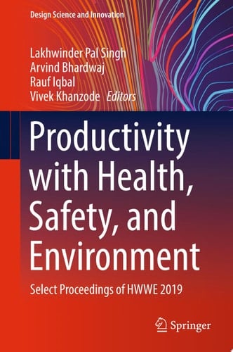 Productivity with Health, Safety, and Environment