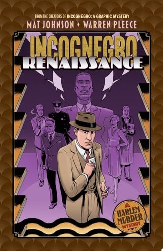 Incognegro: Renaissance