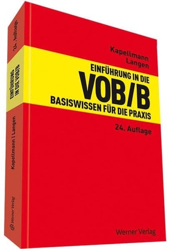 Einführung in die VOB,B Basiswissen für die Praxis