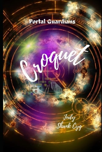 Croquet: Family Sting Rewrites History (Portal Guardians)