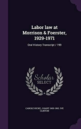 Labor Law at Morrison & Foerster, 1929-1971 Oral History Transcript / 199