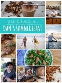 Dan's Summer Feast