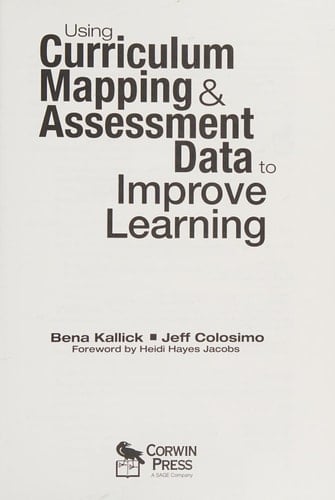 Using Curriculum Mapping and Assessment Data to Improve Learning