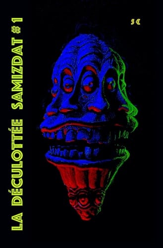 La Déculottée #1: Samizdat (French Edition)