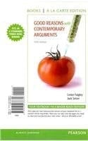 Good Reasons with Contemporary Arguments, Books a la Carte Edition (5th Edition)
