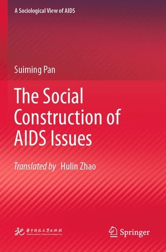 The Social Construction of AIDS Issues