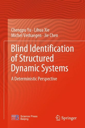Blind Identification of Structured Dynamic Systems A Deterministic Perspective