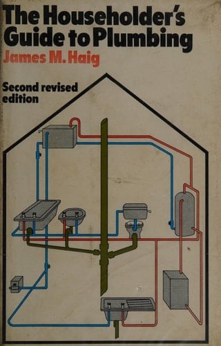 The Householder's Guide to Plumbing