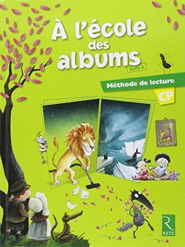 À l'école des albums CP, série 2 méthode de lecture
