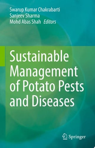 Sustainable Management of Potato Pests and Diseases