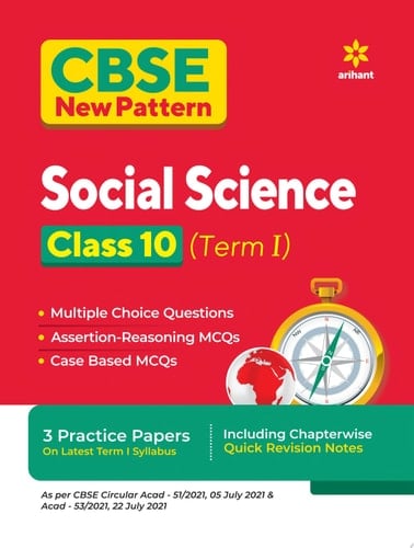 CBSE New Pattern Social Science Class 10 for 2021-22 Exam (MCQs based book for Term 1)