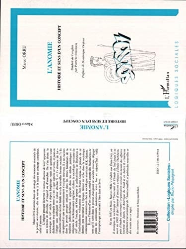 L'anomie histoire et sens d'un concept