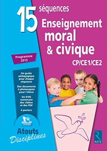 15 séquences Enseignement moral & civique CP/CE1/CE2 Programme 2015