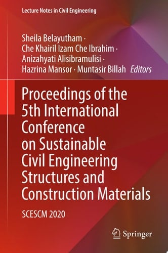 Proceedings of the 5th International Conference on Sustainable Civil Engineering Structures and Construction Materials