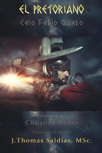 El Pretoriano Narrativa Espírita de la Antigua Roma