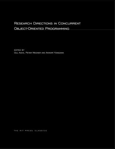 Research Directions in Concurrent Object-Oriented Programming