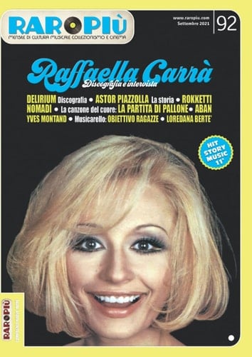 RAROPIU' N. 92 - RAFFAELLA CARRA': MENSILE DI CULTURA MUSICALE, COLLEZIONISMO E CINEMA (Italian Edition)
