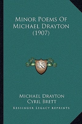 Minor Poems Of Michael Drayton (1907)