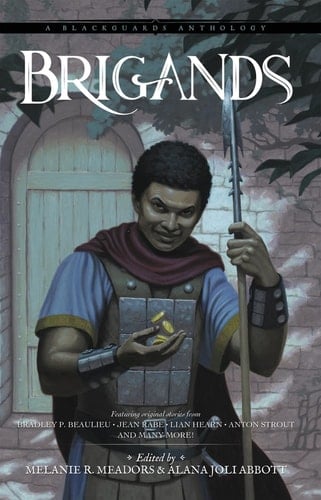 Brigands A Blackguards Anthology