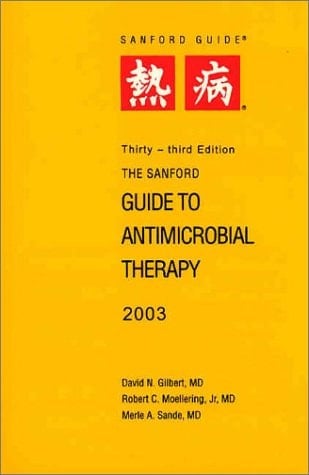 The Sanford Guide to Antimicrobial Therapy