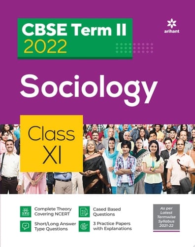 Arihant CBSE Sociology Term 2 Class 11 for 2022 Exam (Cover Theory and MCQs)