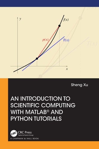 An an Introduction to Scientific Computing with Matlab(r) and Python Tutorials