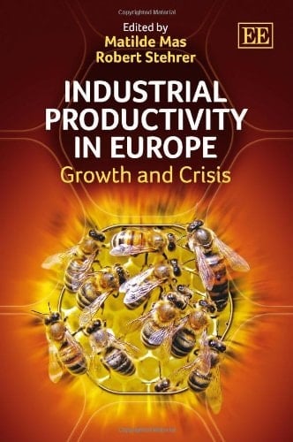 Industrial Productivity in Europe Growth and Crisis