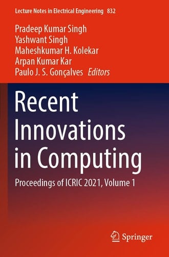 Recent Innovations in Computing Proceedings of ICRIC 2021, Volume 1
