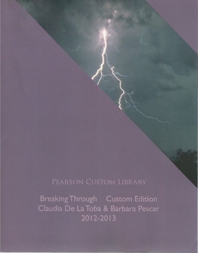 English Mercury Reader, Breaking Through, Custom Edition, Pearson Custom Library, 2012-2013