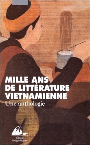 Mille ans de littérature vietnamienne une anthologie