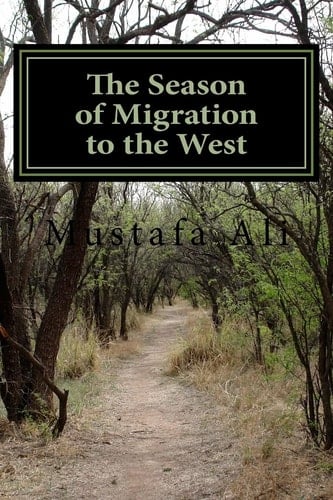 The Season of Migration to the West The Story of an African Man in Europe
