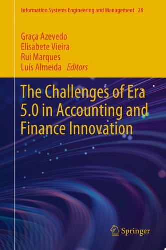 The Challenges of Era 5.0 in Accounting and Finance Innovation