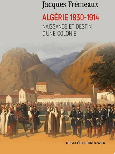 Algérie 1830-1914